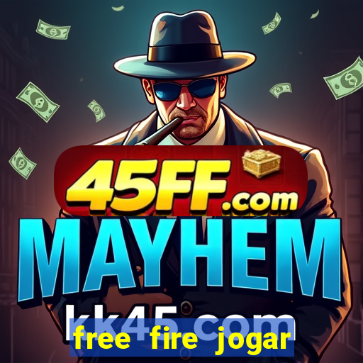 free fire jogar agora teste